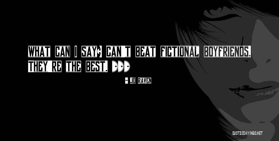 Beat The Best Quotes By Jo Raven Beat The Best Quotes By Jo Raven