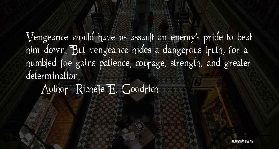Beat The Enemy Quotes By Richelle E. Goodrich
