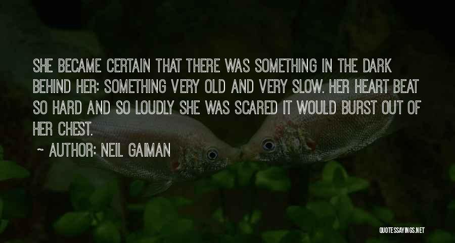 Beat The Fear Quotes By Neil Gaiman