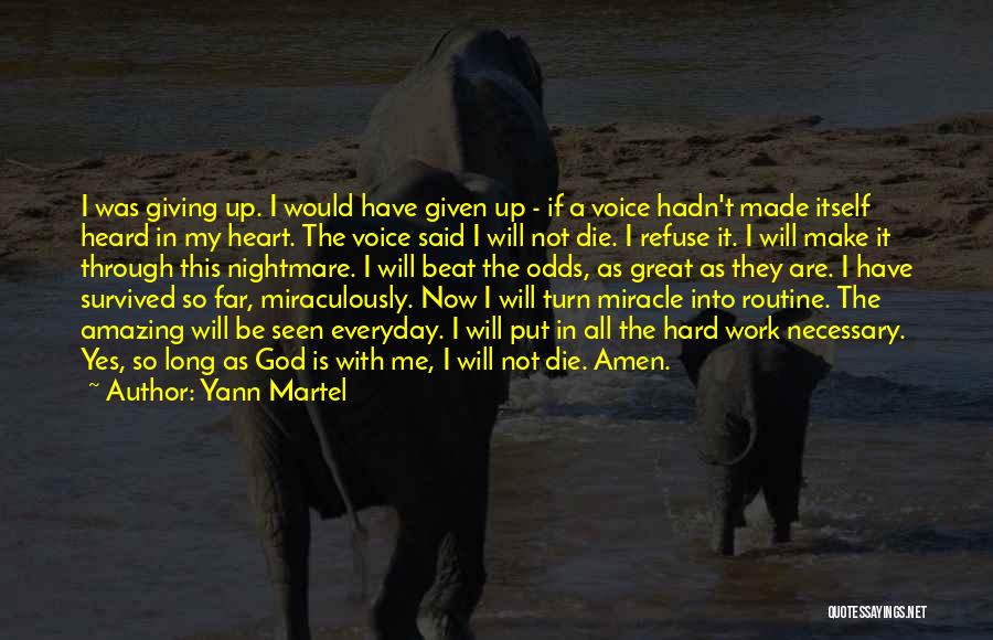 Beat The Odds Quotes By Yann Martel