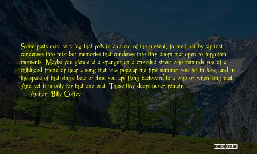 Beat The Summer Quotes By Billy Coffey