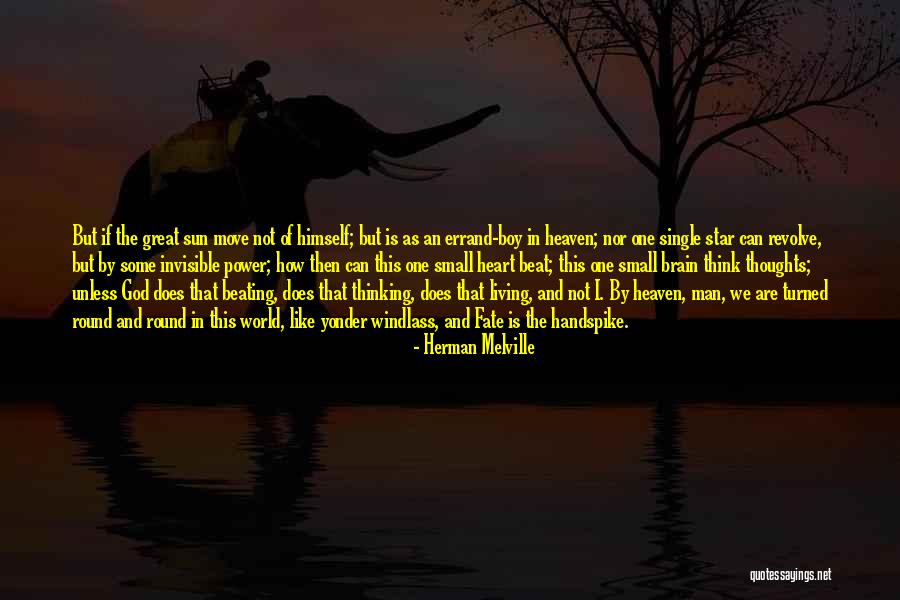 Beat The Sun Quotes By Herman Melville Beat The Sun Quotes By Herman Melville