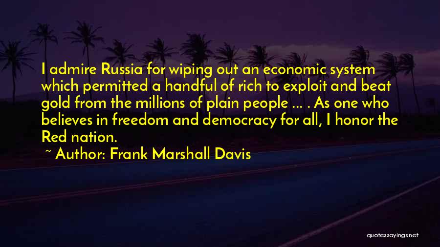 Beat The System Quotes By Frank Marshall Davis