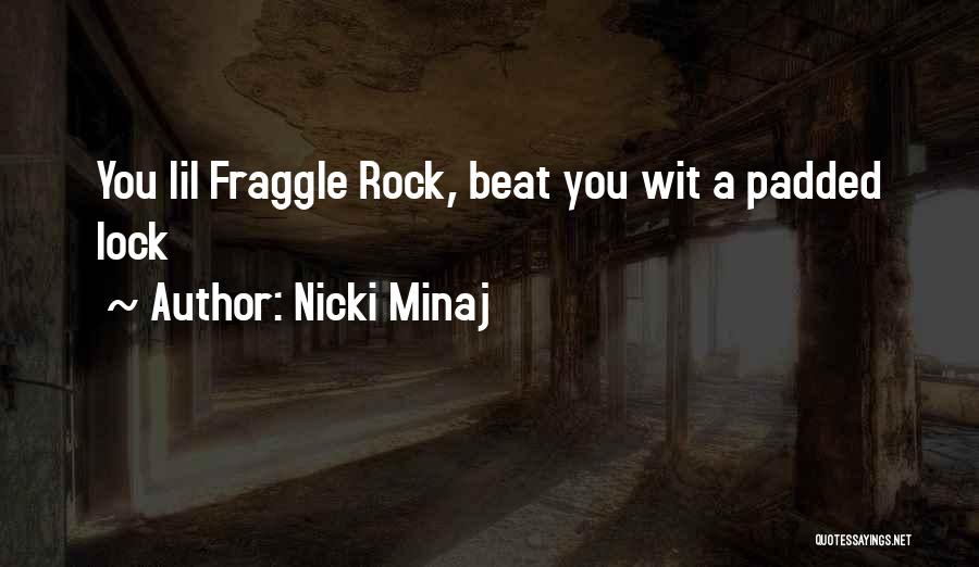 Beat You Quotes By Nicki Minaj