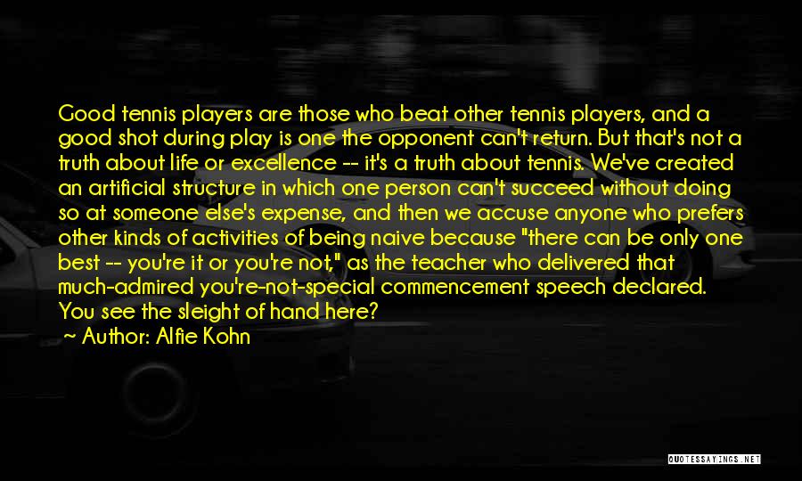 Beat Your Opponent Quotes By Alfie Kohn