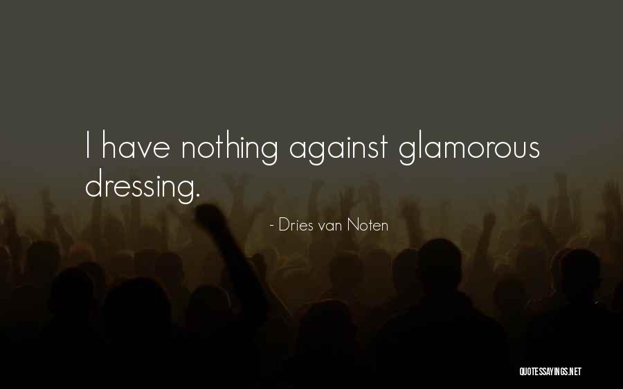 Beat Your Plowshares Quotes By Dries Van Noten Beat Your Plowshares Quotes By Dries Van Noten