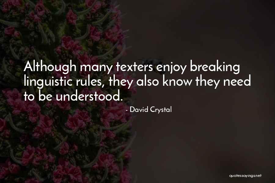 Beatamente Quotes By David Crystal Beatamente Quotes By David Crystal