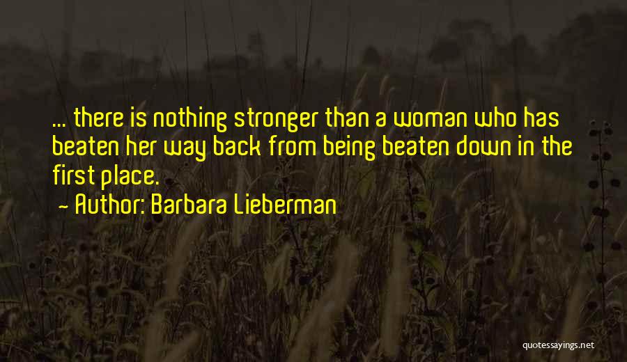 Beaten Down Quotes By Barbara Lieberman