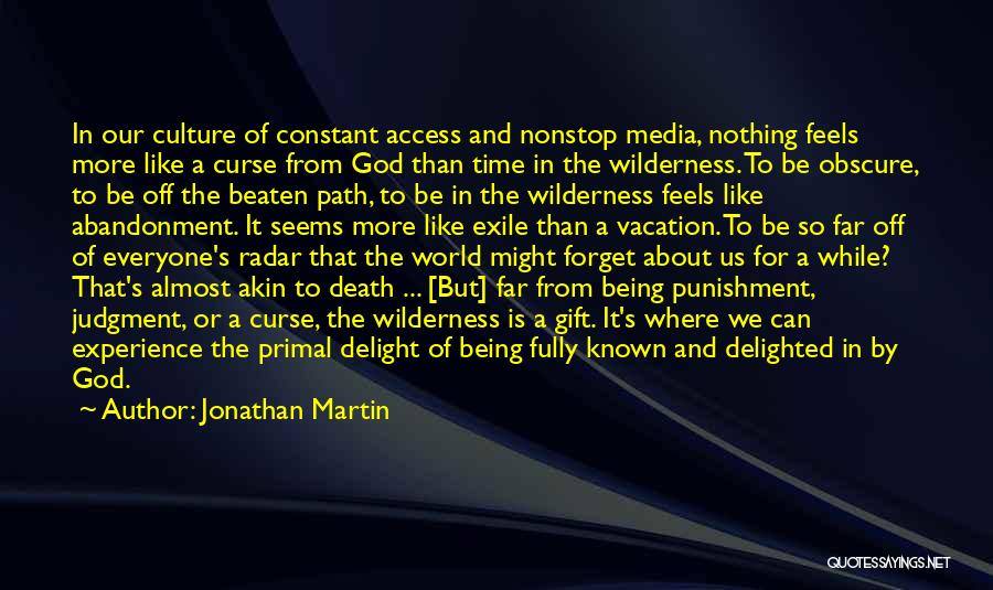 Beaten Path Quotes By Jonathan Martin