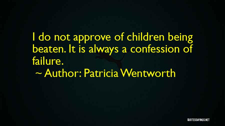 Beaten Quotes By Patricia Wentworth