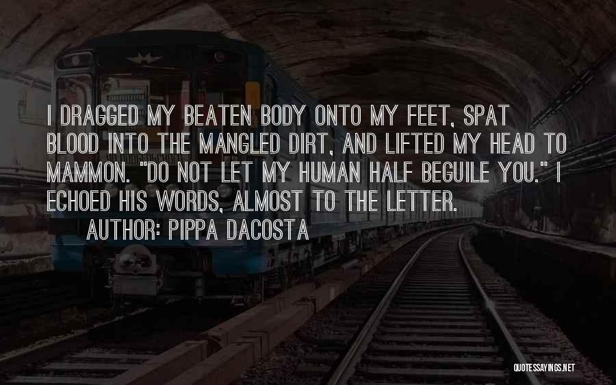 Beaten Quotes By Pippa DaCosta