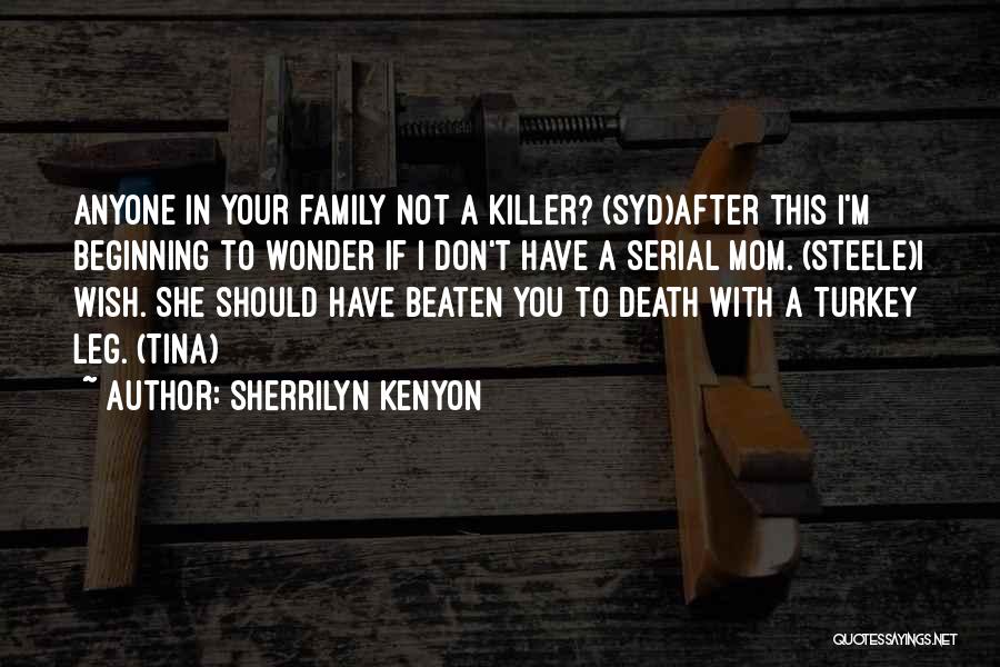 Beaten Quotes By Sherrilyn Kenyon