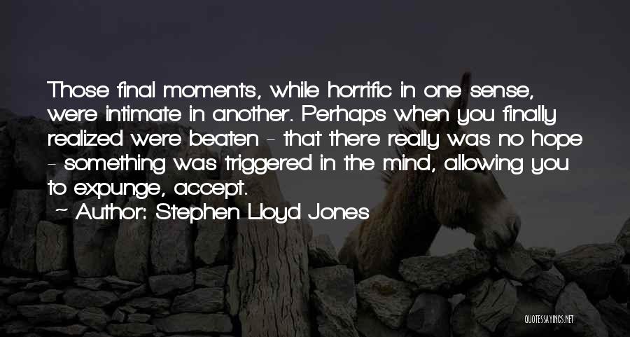 Beaten Quotes By Stephen Lloyd Jones