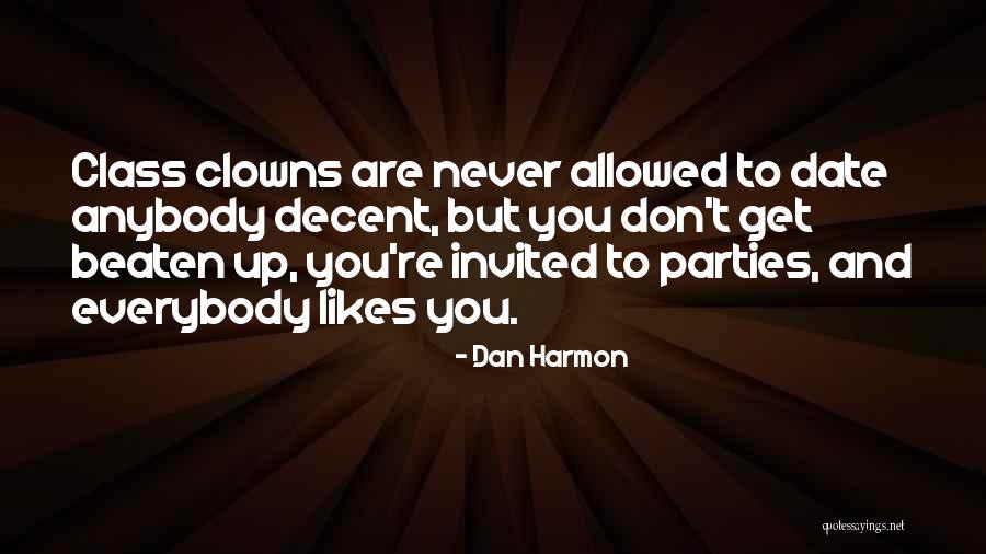 Beaten Up Quotes By Dan Harmon Beaten Up Quotes By Dan Harmon