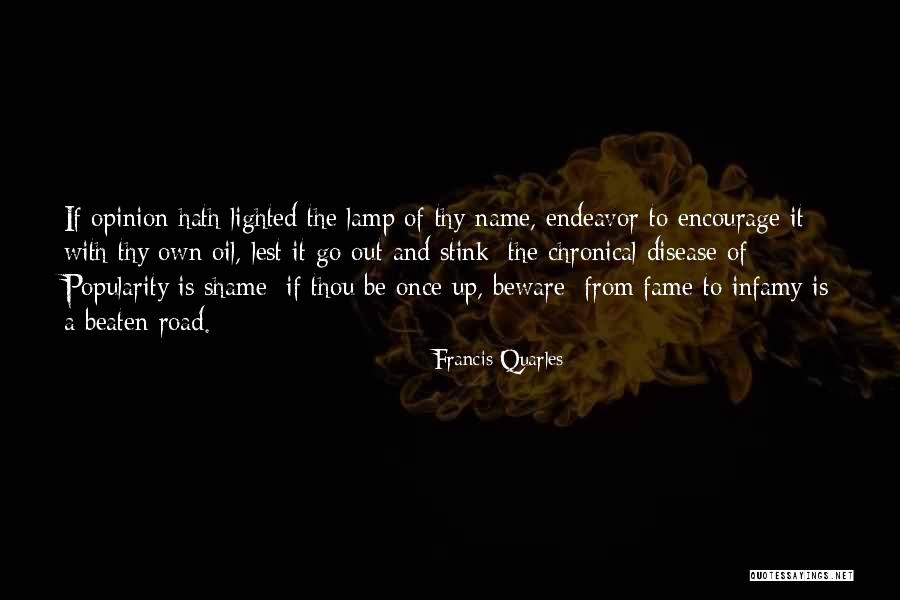Beaten Up Quotes By Francis Quarles Beaten Up Quotes By Francis Quarles