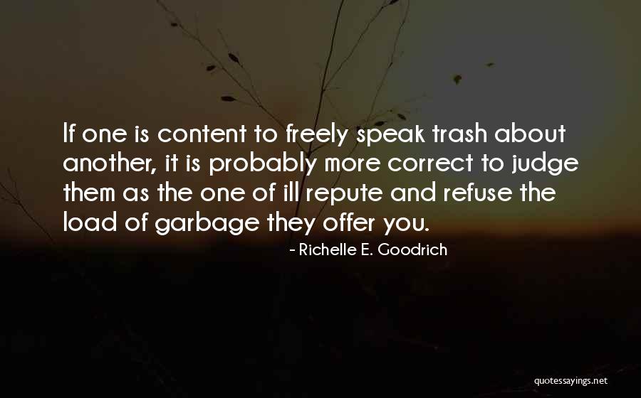 Beatified Persons Quotes By Richelle E. Goodrich