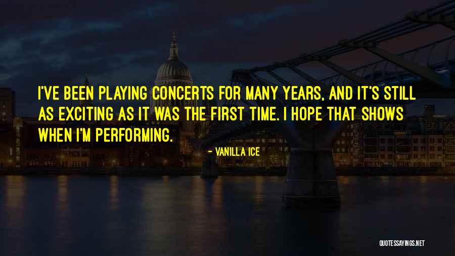 Beatified Persons Quotes By Vanilla Ice