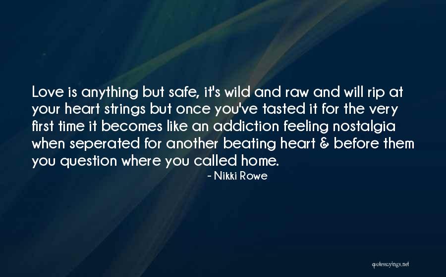 Beating Addiction Quotes By Nikki Rowe