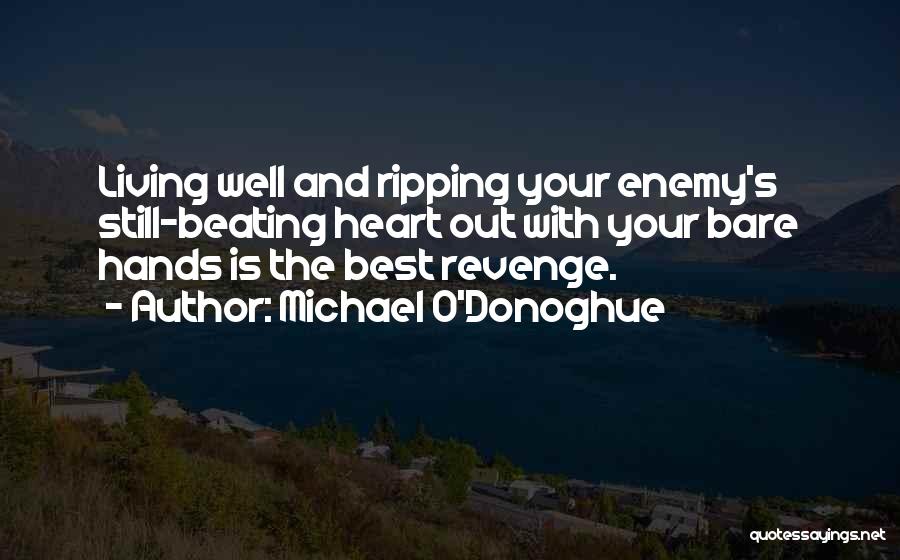 Beating Enemy Quotes By Michael O'Donoghue