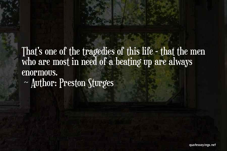 Beating Quotes By Preston Sturges