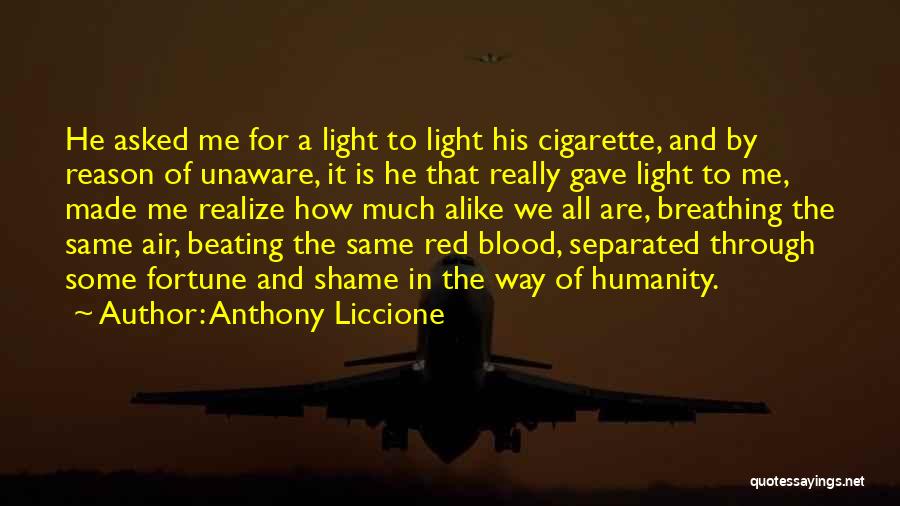 Beating The Red Light Quotes By Anthony Liccione