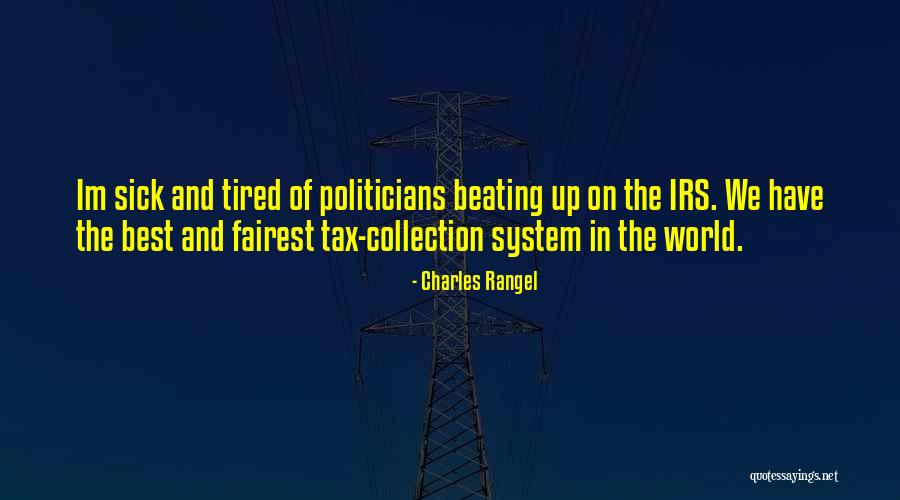 Beating The System Quotes By Charles Rangel Beating The System Quotes By Charles Rangel