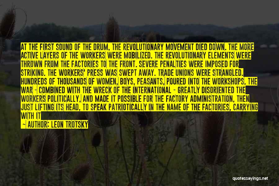 Beating To Your Own Drum Quotes By Leon Trotsky