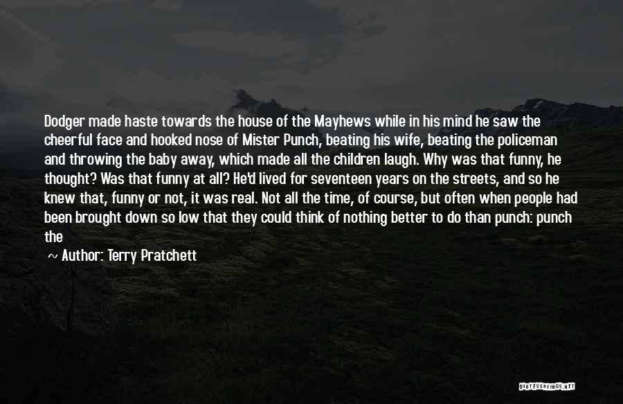 Beating Wife Quotes By Terry Pratchett