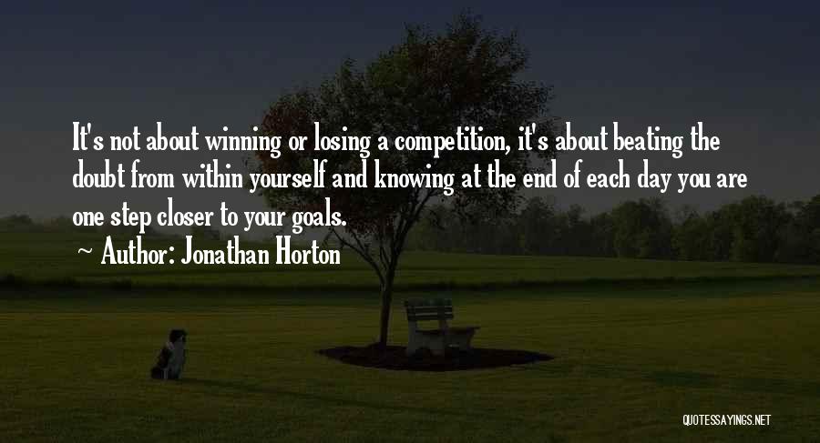 Beating Yourself Quotes By Jonathan Horton