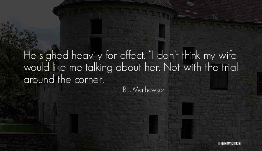 Beatitudo Azmon Quotes By R.L. Mathewson Beatitudo Azmon Quotes By R.L. Mathewson