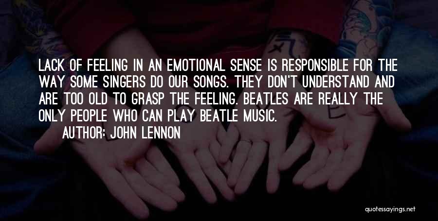 Beatle Song Quotes By John Lennon