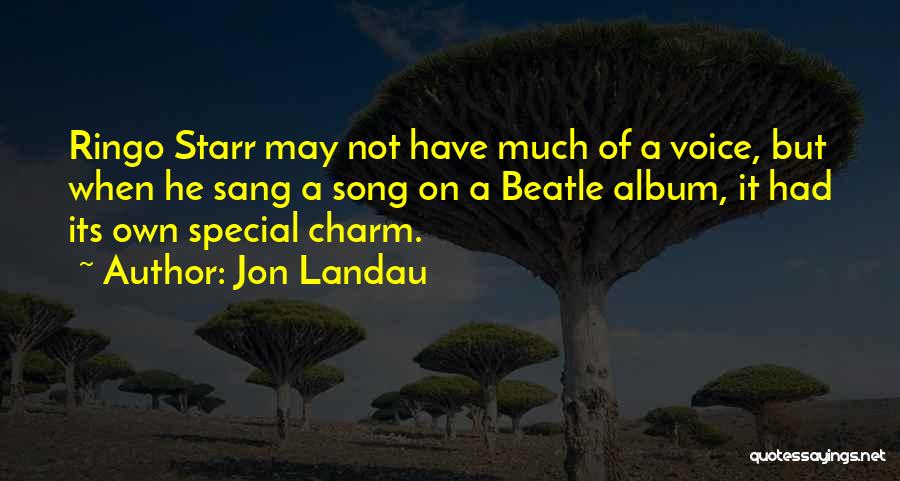 Beatle Song Quotes By Jon Landau