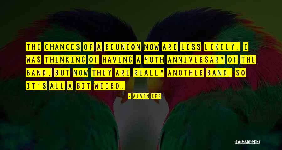 Beatlemania Alumni Quotes By Alvin Lee Beatlemania Alumni Quotes By Alvin Lee