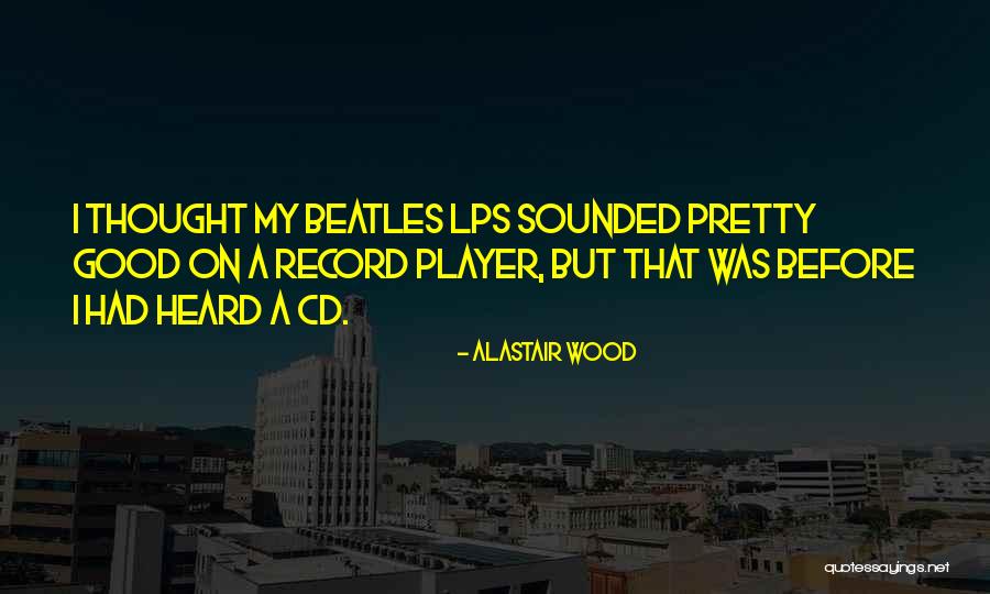 Beatles Best Quotes By Alastair Wood Beatles Best Quotes By Alastair Wood