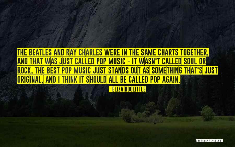 Beatles Best Quotes By Eliza Doolittle Beatles Best Quotes By Eliza Doolittle