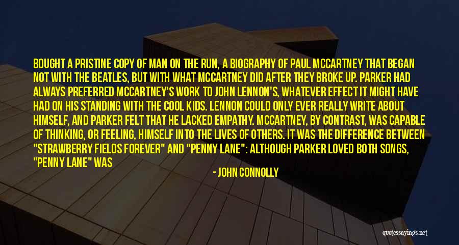 Beatles Best Quotes By John Connolly Beatles Best Quotes By John Connolly