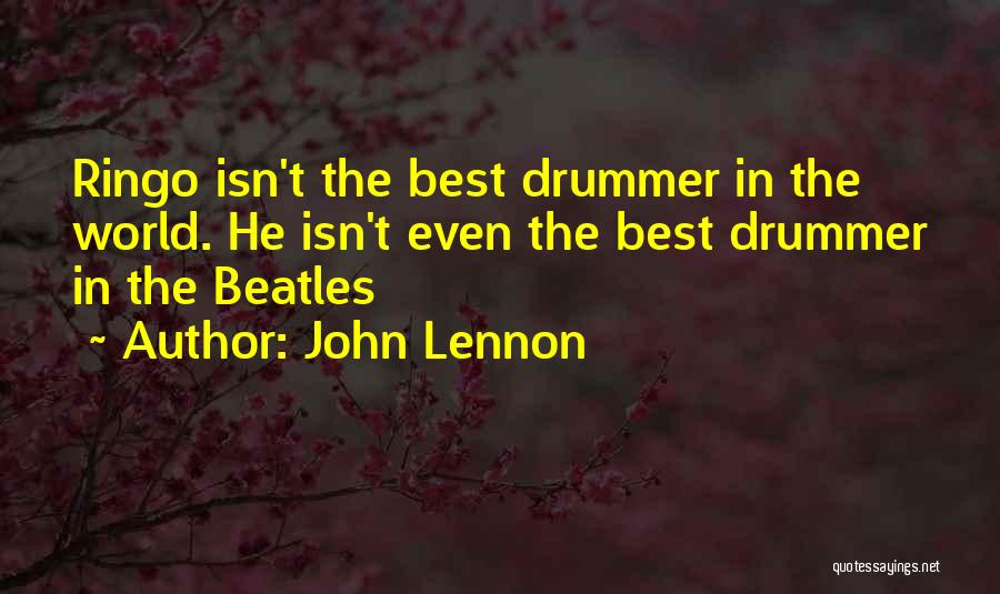 Beatles Best Quotes By John Lennon