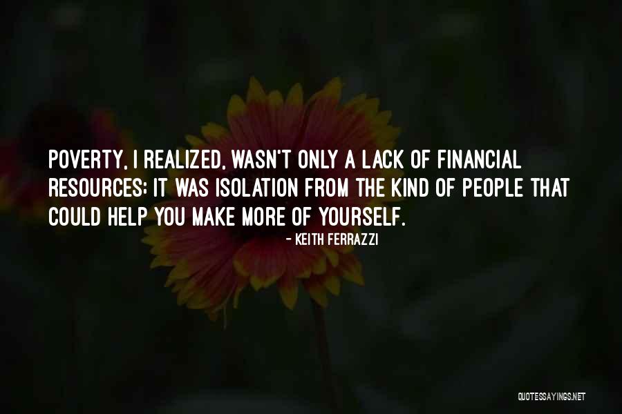 Beatminerz Heltah Quotes By Keith Ferrazzi Beatminerz Heltah Quotes By Keith Ferrazzi
