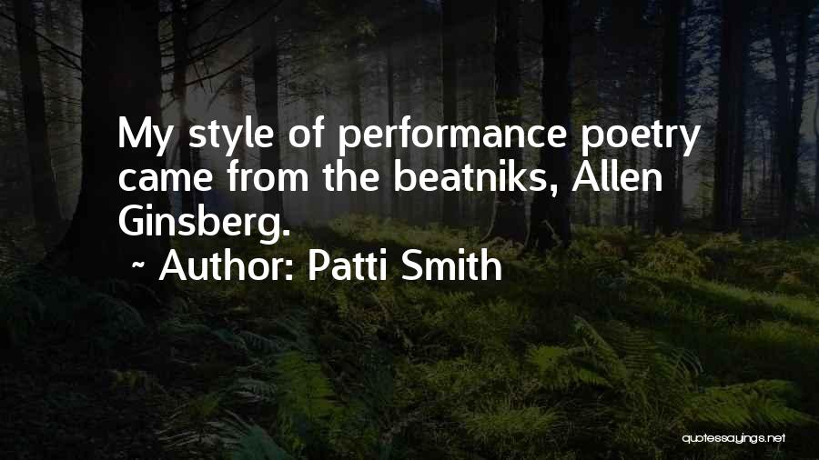 Beatnik Poetry Quotes By Patti Smith