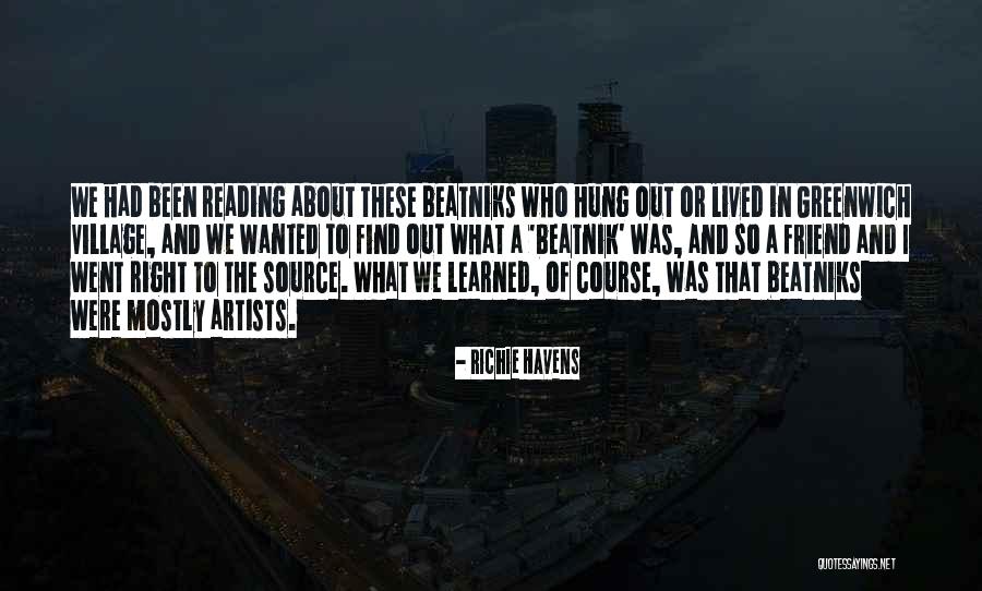 Beatniks Quotes By Richie Havens Beatniks Quotes By Richie Havens