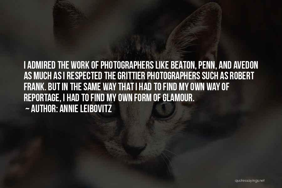 Beaton Quotes By Annie Leibovitz