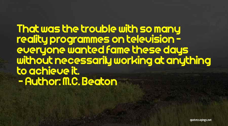 Beaton Quotes By M.C. Beaton