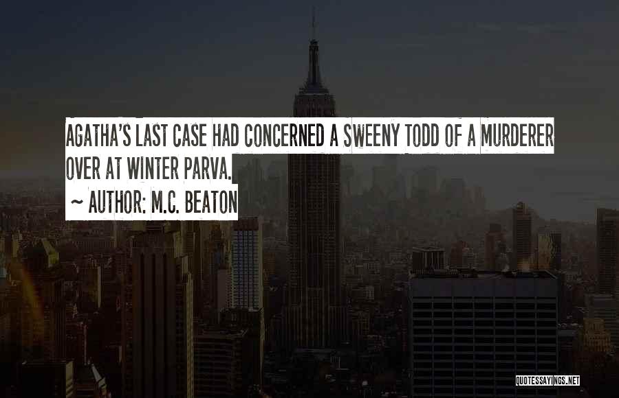 Beaton Quotes By M.C. Beaton