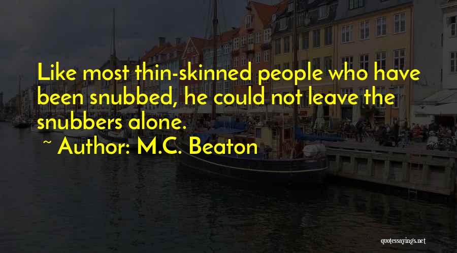 Beaton Quotes By M.C. Beaton