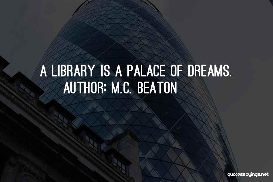 Beaton Quotes By M.C. Beaton