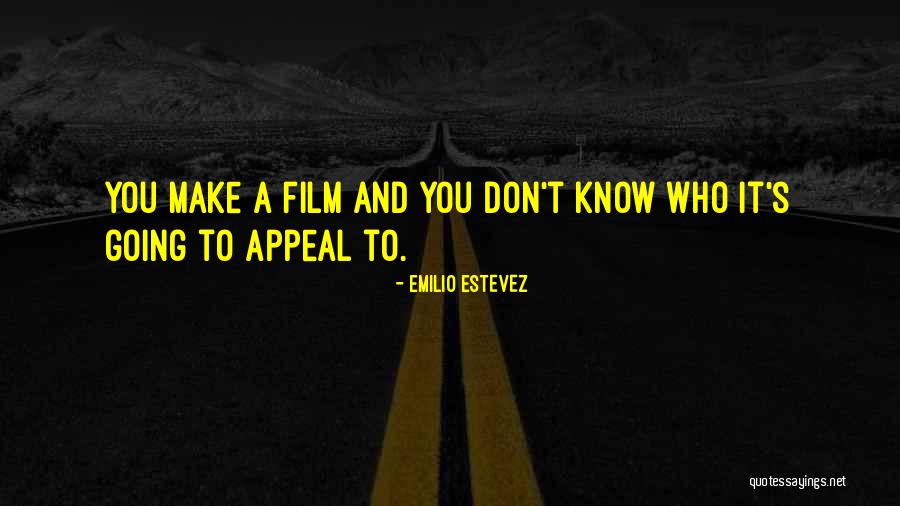 Beatos Imbieriniai Quotes By Emilio Estevez Beatos Imbieriniai Quotes By Emilio Estevez