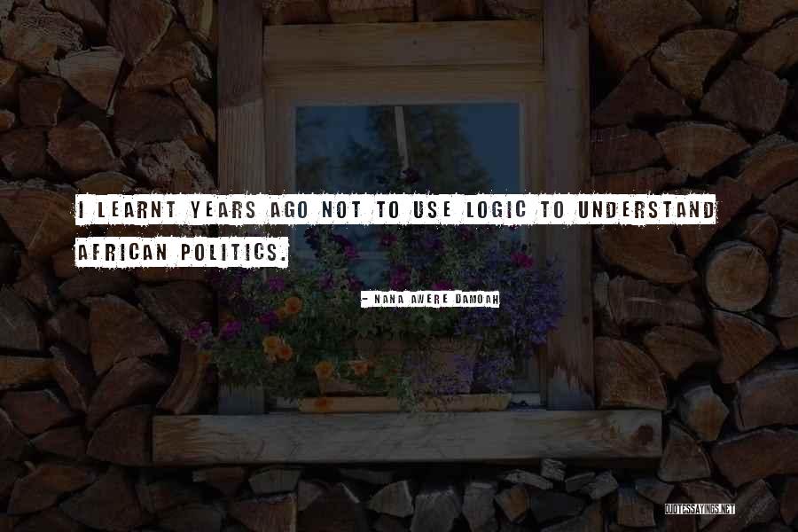 Beatos Lazanija Quotes By Nana Awere Damoah Beatos Lazanija Quotes By Nana Awere Damoah