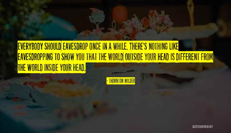 Beatport Link Quotes By Thornton Wilder Beatport Link Quotes By Thornton Wilder