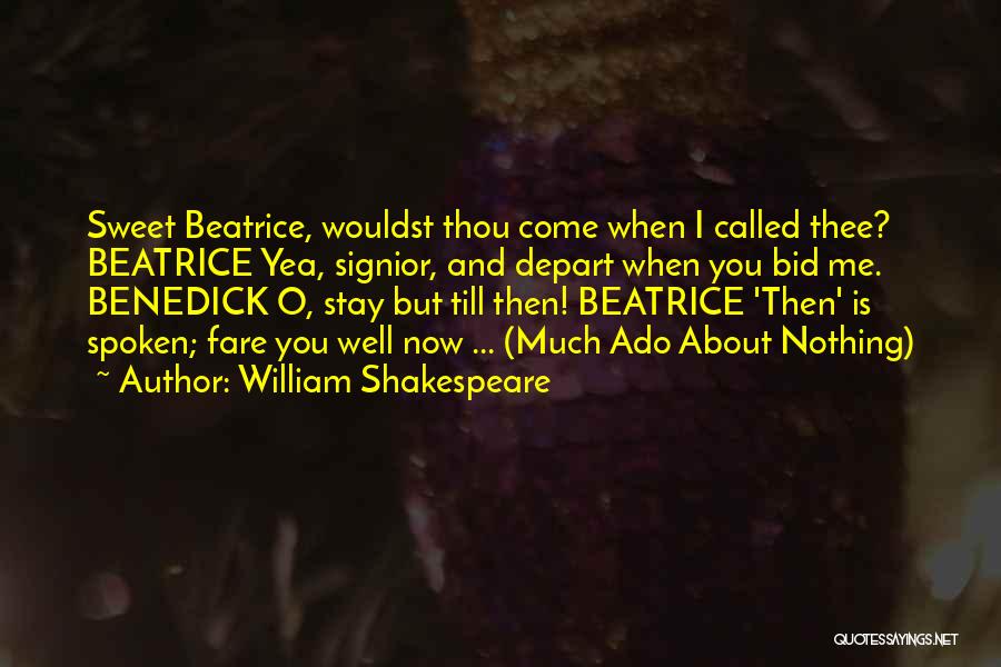 Beatrice And Benedick Quotes By William Shakespeare