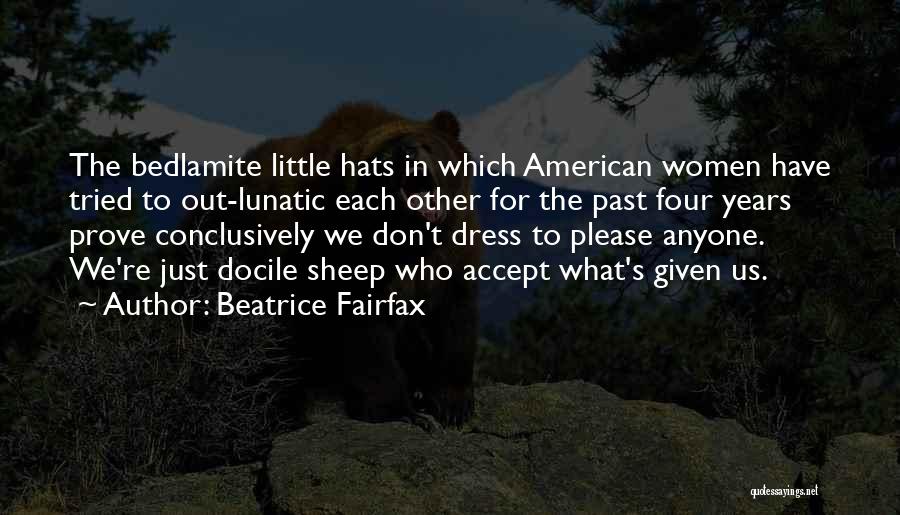 Beatrice Fairfax Quotes 76806